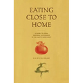Eating Close to Home: A Guide to Local Seasonal Sustenance in the Pacific Northwest