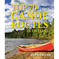 Top 70 Canoe Routes of Ontario