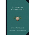 Telepathy vs. Clairvoyance