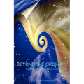 Beyond the OrdinaryÂ(R): Surviving the New Millennium