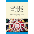 Called to Lead: A Handbook for Lay Leaders