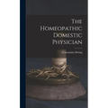 The Homeopathic Domestic Physician