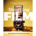Shooting Film: Everything You Need to Know about Analogue Photography