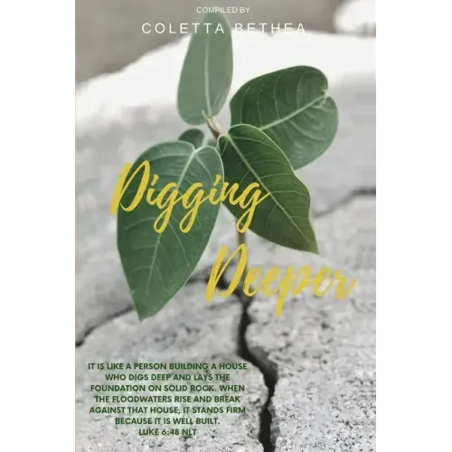 Digging Deeper