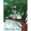 Fiona And The Fiddle Tree