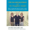 The Salami Salesman and His Daughter Falafel: What an Older Man's Death Can Teach Us about How and How Not to Care for the Frail and Dying