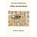 Ancient Civilizations of Mexico and Central America