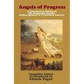 Angels of Progress: A Documentary History of the Progressive Friends 1822-1940