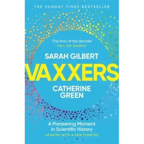 Vaxxers: A Pioneering Moment in Scientific History