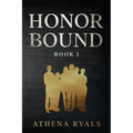Honor Bound: Book 1