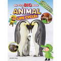 My First Big Book of Animal Life Cycles