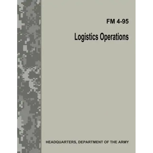 Logistics Operations (FM 4-95)