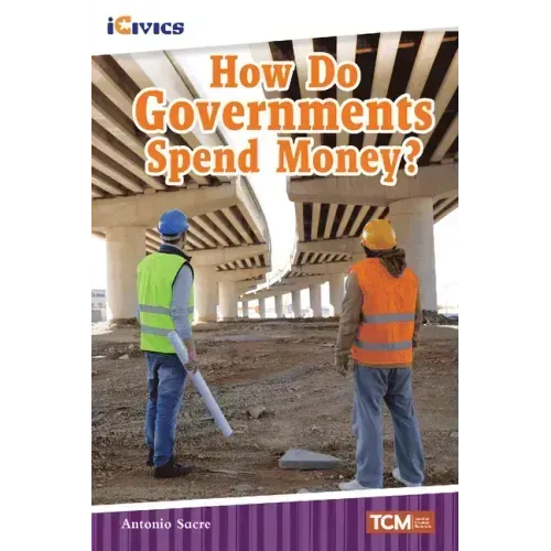 How Do Governments Spend Money?