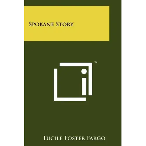 Spokane Story