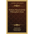 Nicholas Flamel and the Philosopher's Stone
