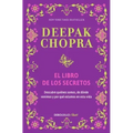 El Libro de Los Secretos / The Book of Secrets: Unlocking the Hidden Dimensions of Your Life