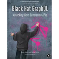 Black Hat Graphql: Attacking Next Generation APIs