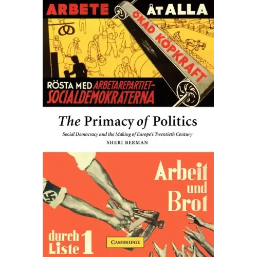 The Primacy of Politics