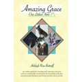 Amazing Grace, Our Littlest Hero