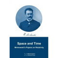 Space and Time: Minkowski's papers on relativity