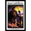 Juan Ladrilleros: El Navegante Olvidado