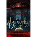 The Immortal Detective: Volume 1
