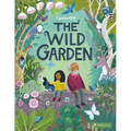 The Wild Garden