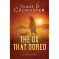 The Ox That Gored