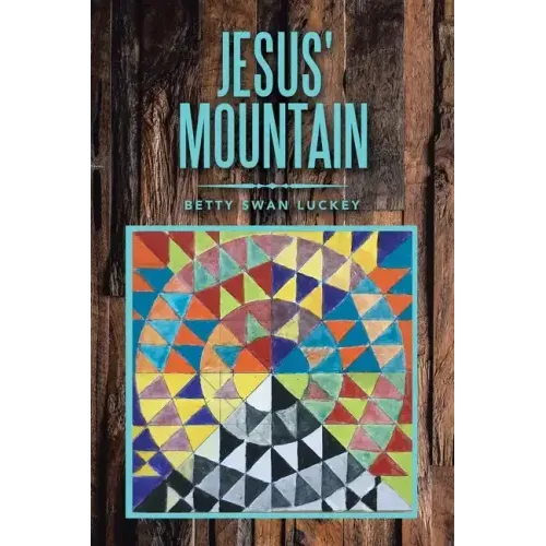 Jesus' Mountain
