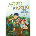 Astrid and Apollo and the Magic Pepper