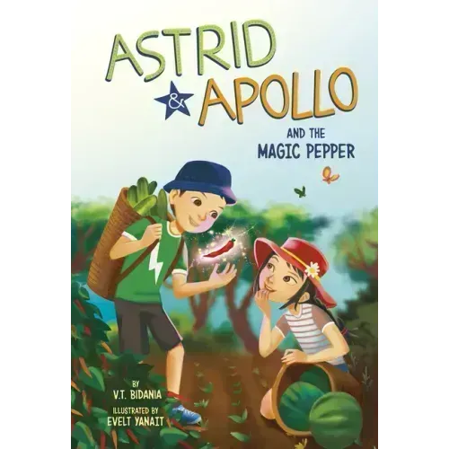 Astrid and Apollo and the Magic Pepper