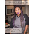 Cooking with Chef Tiff
