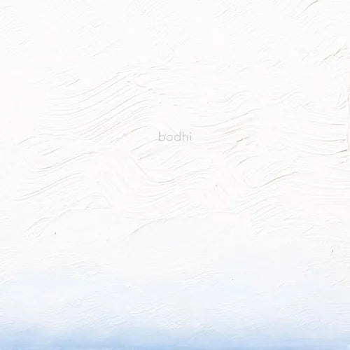 Joan Watts: Bodhi