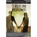 Of Wolves and Wildflowers