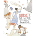 Suffragette: The Battle for Equality