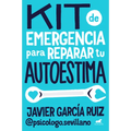 Kit de Emergencia Para Reparar Tu Autoestima / Emergency Self-Esteem Kit