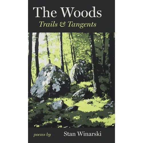 The Woods Trails & Tangents
