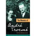 The Memoirs of André Trocmé: The Pastor Who Rescued Jews