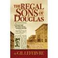 The Regal Sons of Douglas