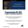 Programming VB .Net: A Guide for Experienced Programmers