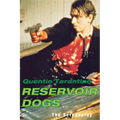 Reservoir Dogs: The Screenplay