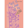 Tell It Like It Is: Women in the National Welfare Rights Movement