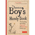 The American Boy's Handy Book