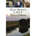 New Jersey's Lost Piney Culture