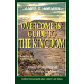 Overcomers' Guide To The Kingdom