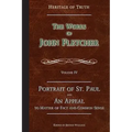 Portrait of St. Paul & An Appeal to Matter of Fact: The Works of John Fletcher