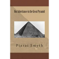 Our Inheritance in the Great Pyramid