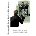 Bartleby, The Scrivener