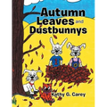 Autumn Leaves and Dustbunnys