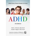 ADHD: What Every Parent Needs to Know